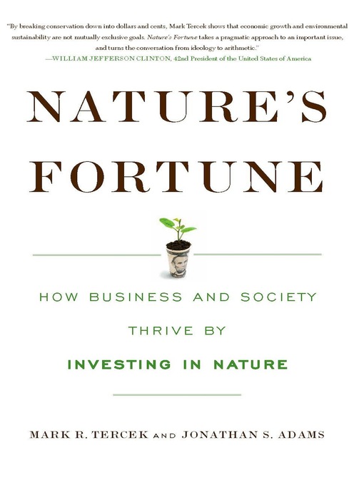 Title details for Nature's Fortune by Mark R Tercek - Available